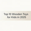 Top 10 Wooden Toys for Kids in 2025 - Goki Australia -